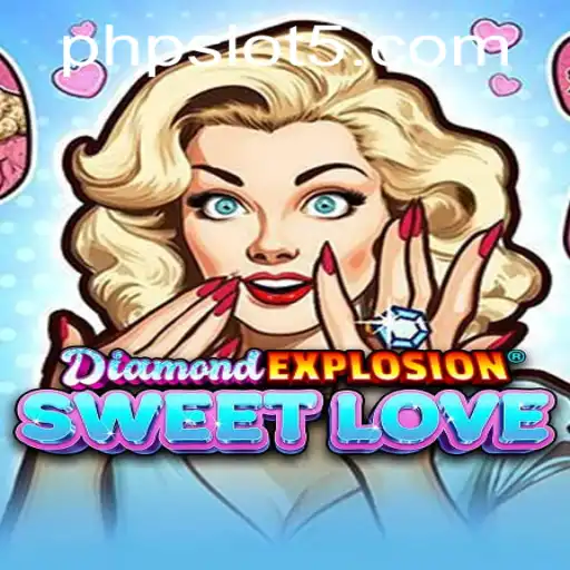 Unveiling the Excitement of DiamondExplosionSweetLove: A Captivating PHP Slot Game