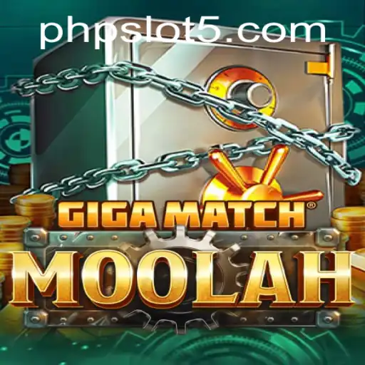 Exploring the Thrills of GigaMatchMoolah: A New Era in PHP Slot Gaming