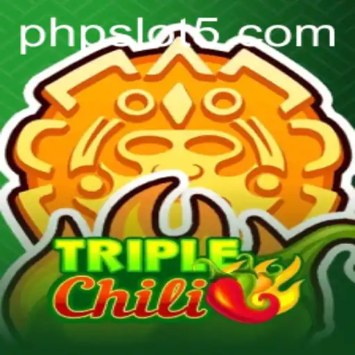 Exploring the Exciting World of TripleChili and the Rise of phpslot